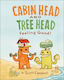 Cabin Head And Tree Head Feeling Good! Scott Campbell Dk Flip