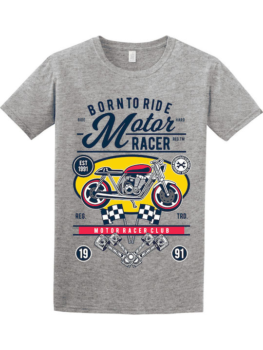 T-shirt Ενηλίκων Motoracer Born To Ride Γκρι