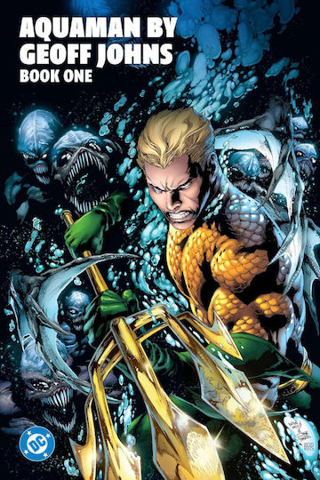 Aquaman By Geoff Johns Book One PB