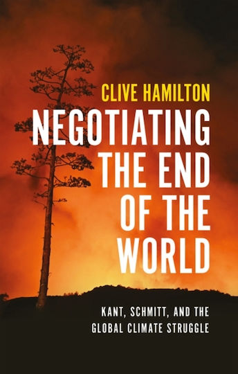 Negotiating The End Of The World - Polity Press - Paperback / Softback Negotiating The End Of The World - Polity Press - Paperback / Softback