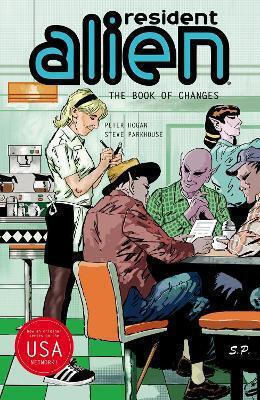 Resident Alien, Vol. 9 The Book of Changes PB