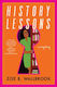History Lessons - Soho Press - Paperback / Softback