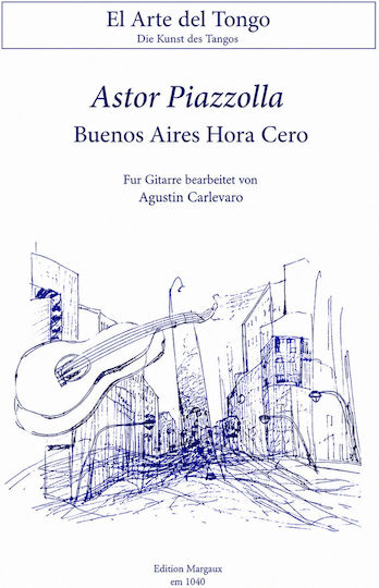 Piazzolla Buenos Aires Hora Cero Guitar