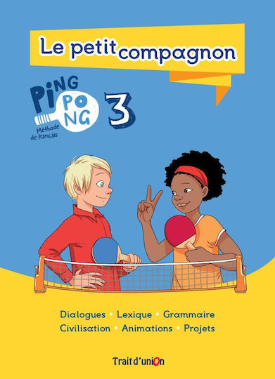 Ping Pong 3 Petit Compagnon Eleve Trait D Union