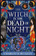 The Witch In The Dead Of Night Charlotte Buckle...