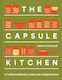 The Capsule Kitchen 12 Core Ingredients Endless Combinations Jenny Chandler Pavilion
