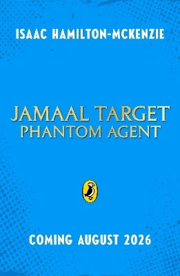 Jamaal Target: Phantom Agent Isaac Hamilton-mckenzie Puffin