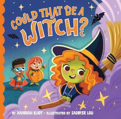 Could That Be A Witch? Hannah Eliot Little Simon Could That Be A Witch? Hannah Eliot Little Simon