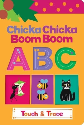 Chicka Chicka Boom Boom Abc Touch Trace John Archambault