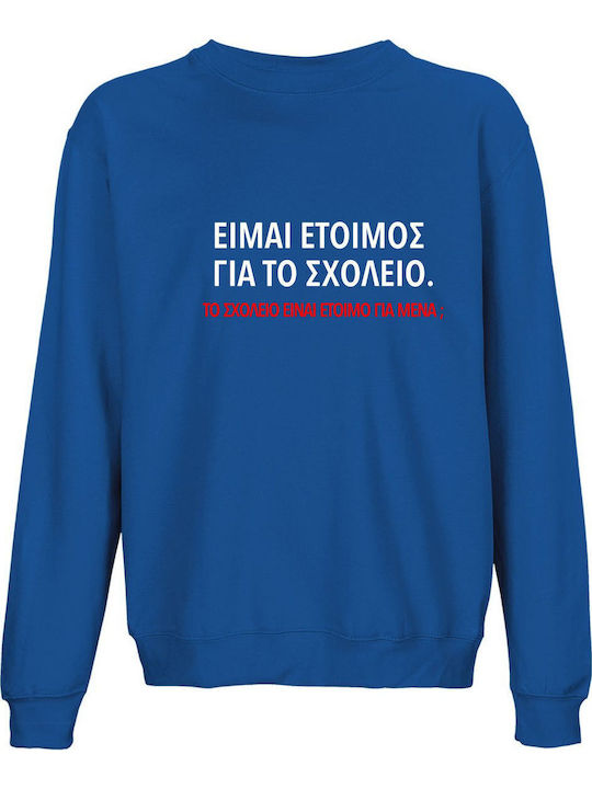 Bio-Unisex Sweatshirt Ich Bin Bereit Schule Bac...