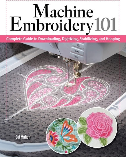 Machine Embroidery 101 - Fox Chapel Publishing - Paperback / Softback