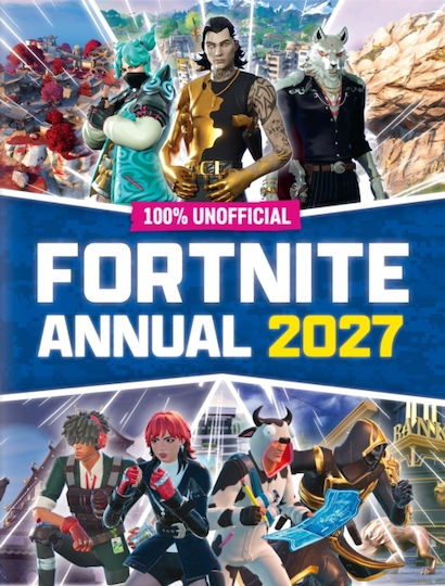 100% Unofficial Fortnite Annual 2027 - Harpercollins Publishers - Hardback
