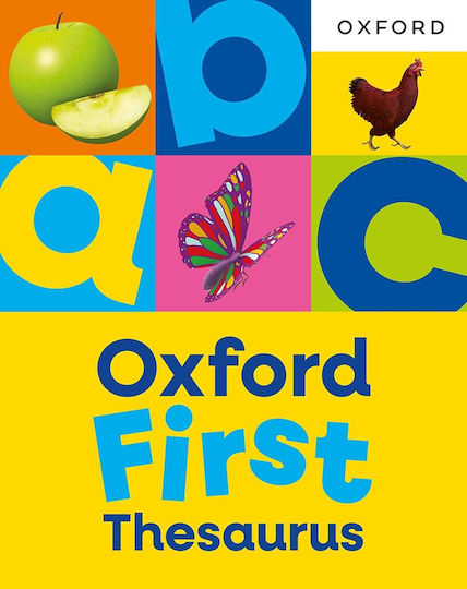 Oxford First Thesaurus An Illustrated Thesaurus for Children Age 5