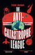 Anti-catastrophe League - Harpercollins Publishers - Paperback / Softback