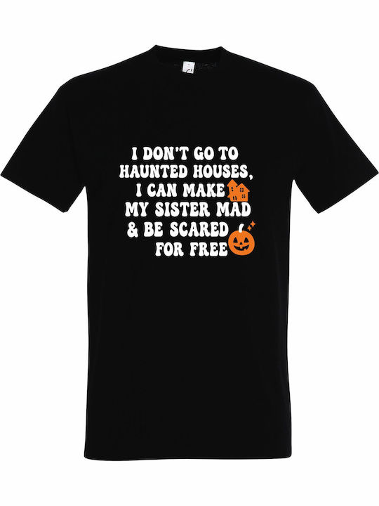 T-shirt Унисекс I Dont Go To Haunted Houses Fun...