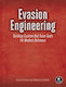Evasion Engineering: Building Custom Tools To Evade Modern Detection Michael Lasalvia No Starch Press,us