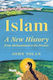 Islam A New From Muhammad To The Present John Tolan