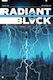 Radiant Black, Vol. 8 PB