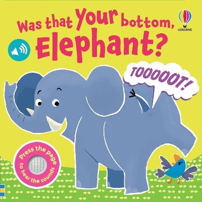 Was That Your Bottom Elephant Lara Bryan