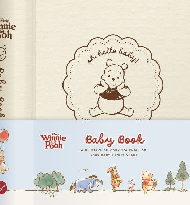 Disney Winnie The Pooh Baby Book: A Keepsake Memory Journal For Your Baby’s First Years Chronicle Books