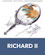 Oxford School Shakespeare: Richard Ii William Shakespeare Oxford University Press