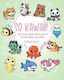 So Kawaii 100 Adorable Animals To Draw Step By Step Aria Wei Ltd