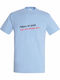 T-shirt Унисекс Анйко Мена Ста Онейра Му Йоргос Мазонакис Светлосин