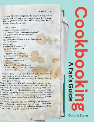 Cookbooking A Fan's Guide Debbie Berne Us