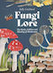 Fungi Lore - Quadrille Publishing Ltd - Hardback