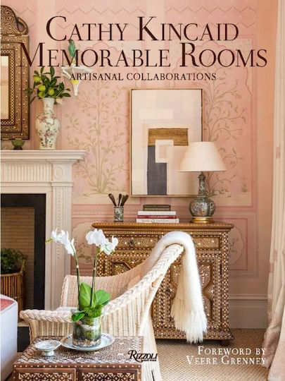 Cathy Kincaid Memorable Rooms - Rizzoli International Publications - Hardback