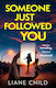 Someone Just Followed You - Harpercollins Publishers - Paperback / Softback