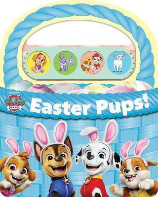 Paw Patrol Easter Pups Sound Book Pi Kids Pi Kids Paw Patrol Easter Pups Sound Book Pi Kids Pi Kids