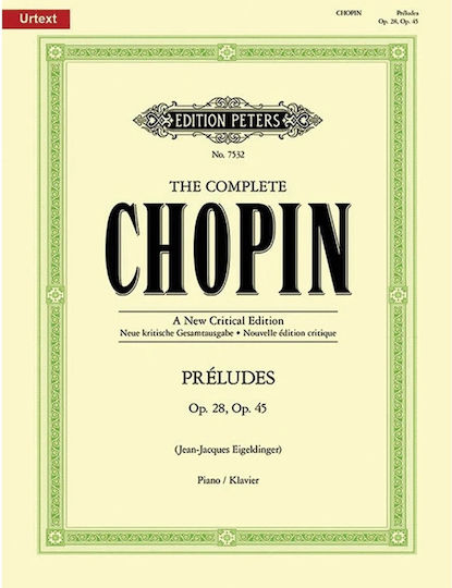 Edition Peters Frederic Chopin Complete Chopin Preludes Op 28 45 Piano Solo