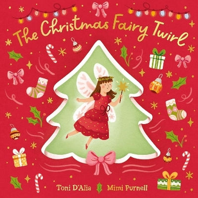 The Christmas Twirl Toni D'alia Children's Publishing