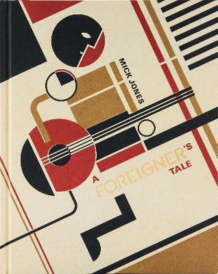 A Foreigner's Tale Mick Jones Rocket 88