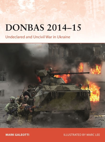 Donbas 2014–15 - Bloomsbury Publishing Plc - Paperback / Softback Donbas 2014–15 - Bloomsbury Publishing Plc - Paperback / Softback