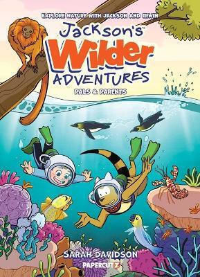 Jackson's Wilder Adventures Vol. 3 Sarah Davidson Papercutz Jackson's Wilder Adventures Vol. 3 Sarah Davidson Papercutz