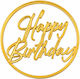 Acrylic Cake Topper "happy Birthday" In Circle Gold Model 8 Cm Lumea