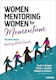 Women Mentoring Women For Momentum: The Next Step In Leading While Female Delores B. Lindsey Corwin Press Inc