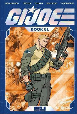 G.i Joe Deluxe Edition Book One Joshua Williamson HC