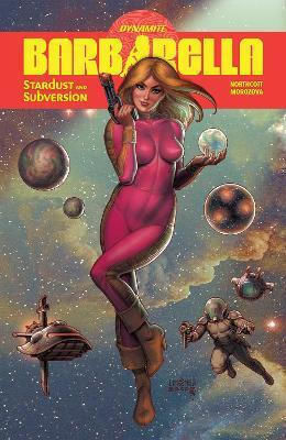 Barbarella Stardust And Subversion Blake Northcott, Vol. 1 PB