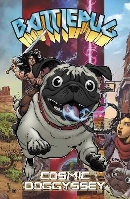 Battlepug Cosmic Doggyssey Mike Norton PB