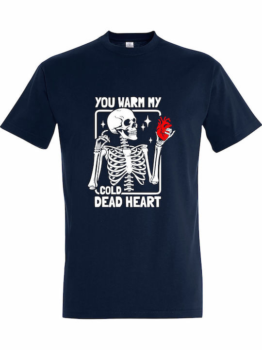T-shirt Unisex " You Warm My Cold Heart Skeleto...