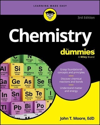 Chemistry For Dummies John T. Moore