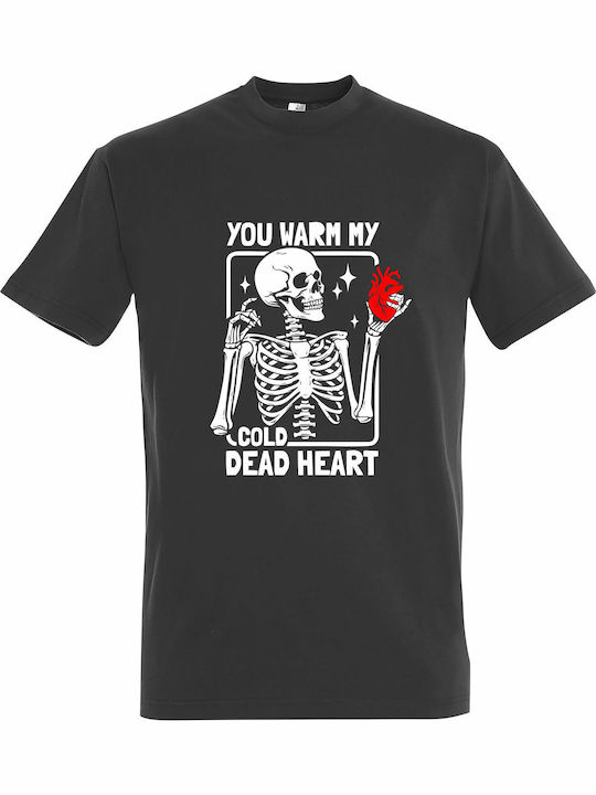 T-shirt Unisex " You Warm My Cold Heart Skeleto...