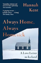 Always Home Always Homesick A Love Letter To Ic...