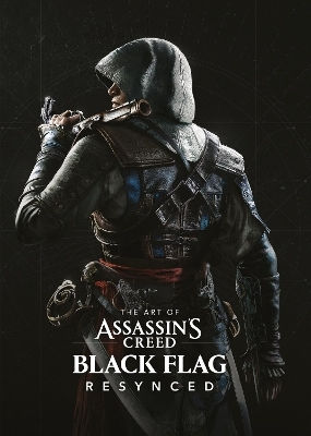 The Art Of Assassin's Creed Black Flag Resynced Davies Titan Books Ltd The Art Of Assassin's Creed Black Flag Resynced Davies Titan Books Ltd