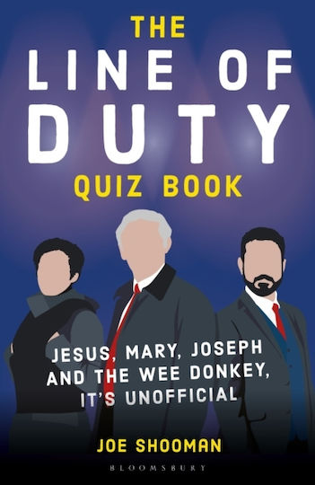 Line Of Duty Quiz Book - Bloomsbury Publishing Plc - Hardback