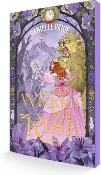 The Wicked Will Rise Danielle Paige Harpercollins