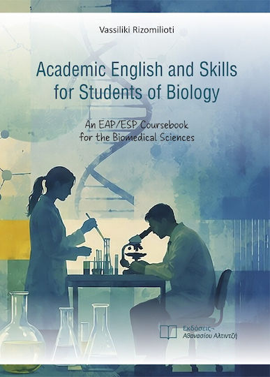 Academic And Skills for Students of Biology An Eap/esp Coursebook for the Biomedical Sciences Academic And Skills for Students of Biology An Eap/esp Coursebook for the Biomedical Sciences